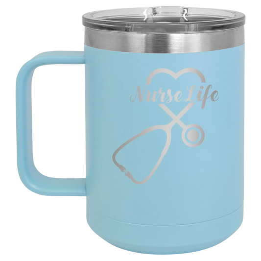 Nurse Life 15 oz Mug | Light Blue